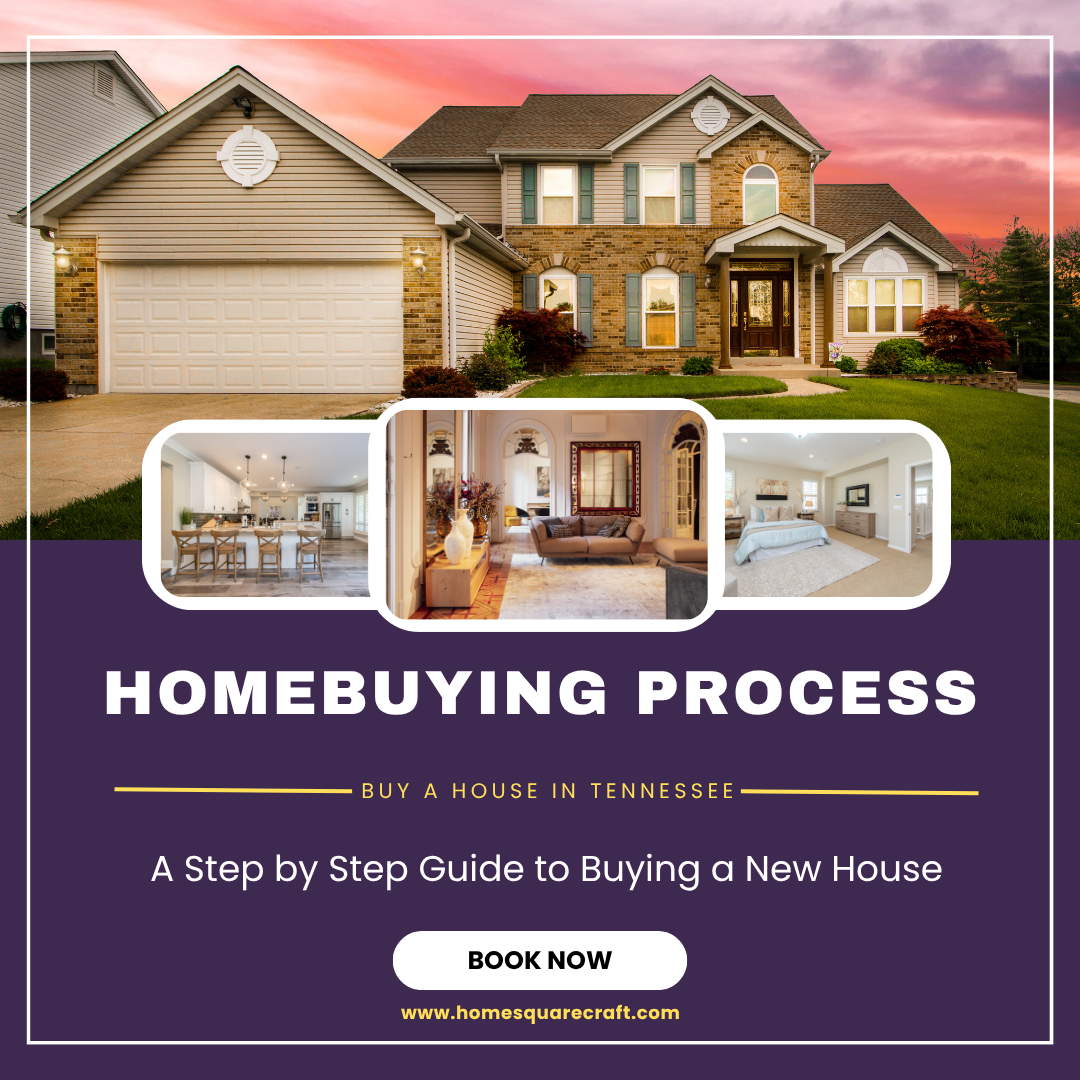 Buying Your First Home in Tennessee? 1 Tennessee Homebuying Process