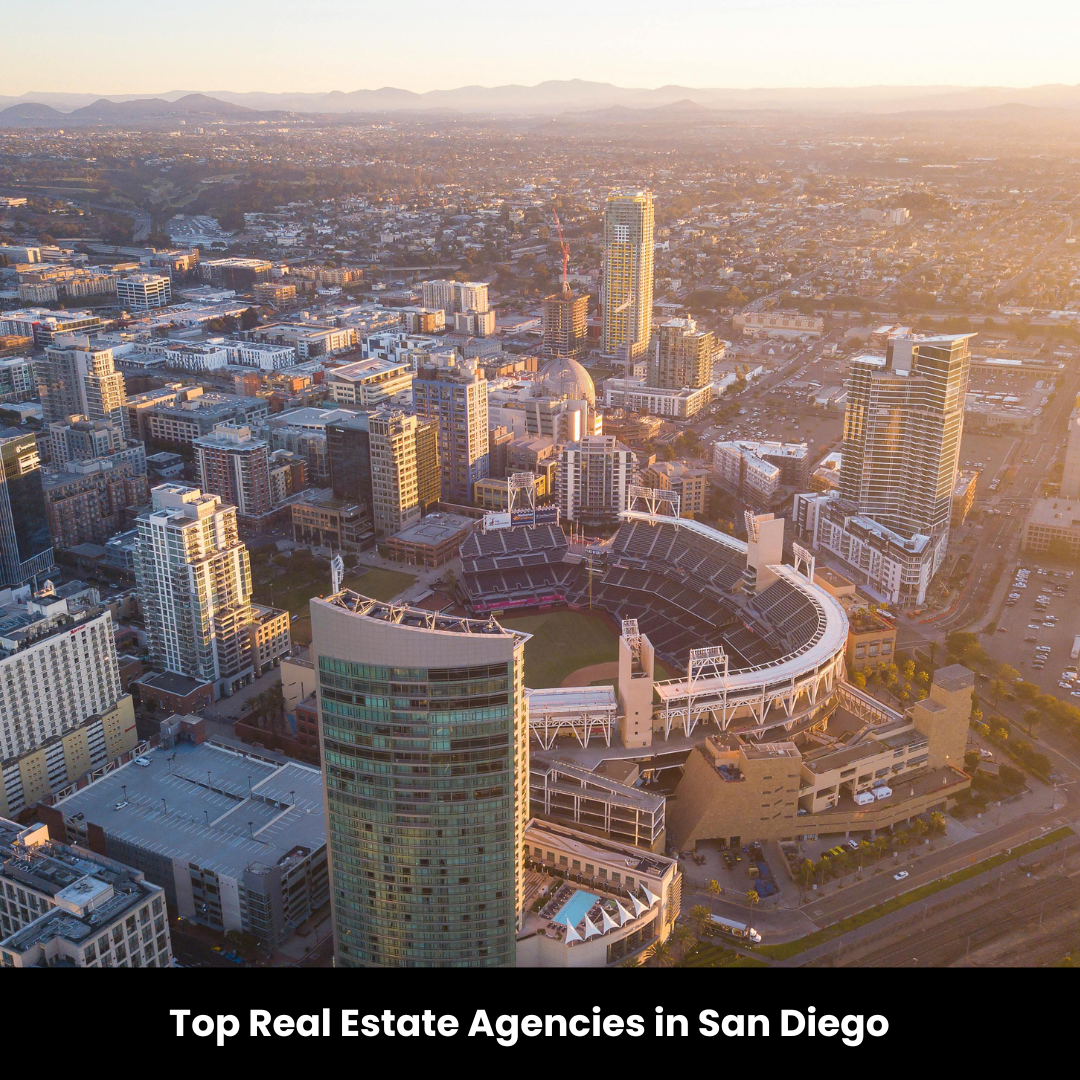 Top Real Estate Agencies in San Diego