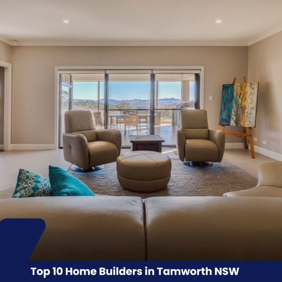 Top 10 Home Builders in Tamworth NSW